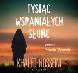 audiobook Tysiąc Wspaniałych Słońc - Khaled Hosseini