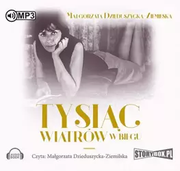 audiobook Tysiąc wiatrów w biegu - Małgorzata Dzieduszycka-Ziemilska