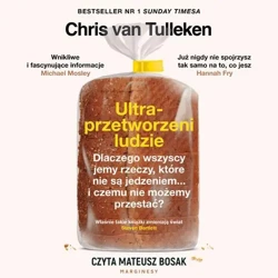 audiobook Ultraprzetworzeni ludzie - Chris van Tulleken