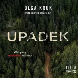 audiobook Upadek - Olga Kruk