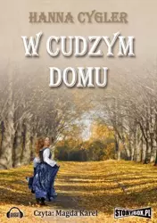 audiobook W cudzym domu - Hanna Cygler