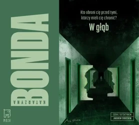 audiobook W głąb - Katarzyna Bonda