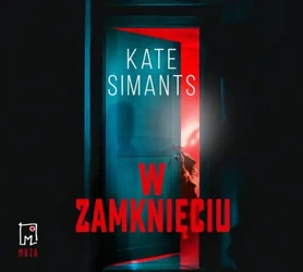 audiobook W zamknięciu - Kate Simants