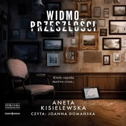 audiobook Widmo przeszłości - Aneta Kisielewska