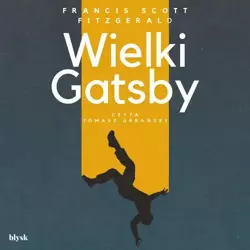 audiobook Wielki Gatsby - Francis Scott Fitzgerald