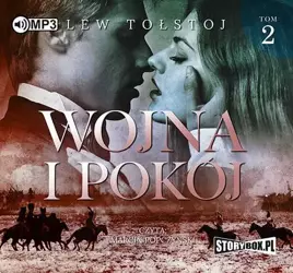 audiobook Wojna i pokój. Tom 2 - Lew Tołstoj