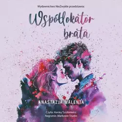audiobook Współlokator brata - Anastazja Walenta