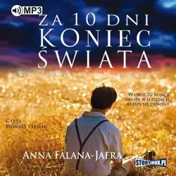 audiobook Za 10 dni koniec świata - Anna Falana-Jafra