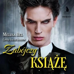 audiobook Zabójczy Książę - Melisa Bel