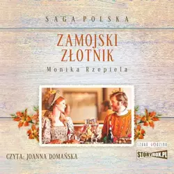 audiobook Zamojski złotnik - Monika Rzepiela