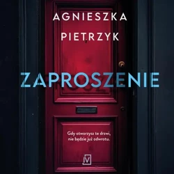 audiobook Zaproszenie - Agnieszka Pietrzyk