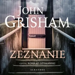 audiobook Zeznanie - John Grisham