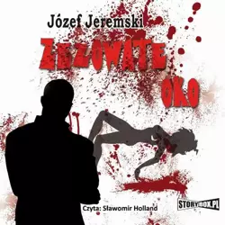 audiobook Zezowate oko - Józef Jeremski