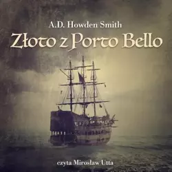 audiobook Złoto z Porto Bello - A.d. Howden Smith