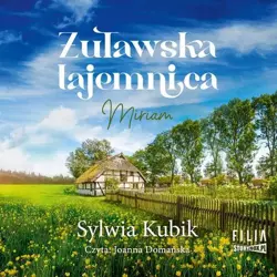 audiobook Żuławska tajemnica. Miriam - Sylwia Kubik