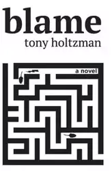 blame - Tony Holtzman (Neil A.)