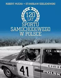 eBook 120 lat sportu samochodowego w Polsce - Robert Muchamore epub mobi