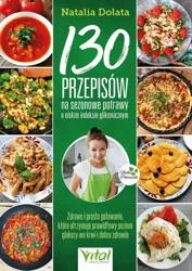 eBook 130 przepisów na sezonowe potrawy o niskim indeksie glikemicznym - Natalia Dolata epub mobi