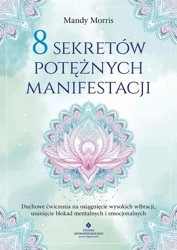 eBook 8 sekretów potężnych manifestacji - Mandy Morris mobi epub