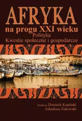 eBook Afryka na progu XXI wieku Tom 2 - Dominik Kopiński