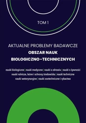 eBook Aktualne problemy badawcze 1. Obszar nauk biologiczno-technicznych - Uniwesytet Warmińsko- Mazurski