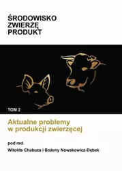 eBook Aktualne problemy w produkcji zwierzęcej - Praca Zbiorowa Pod Redakcją Naukową