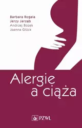 eBook Alergie a ciąża - Barbara Rogala epub mobi