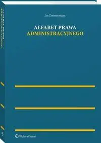 eBook Alfabet prawa administracyjnego - Jan Zimmermann