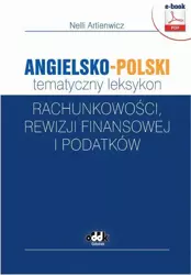 eBook Angielsko-polski tematyczny leksykon rachunkowości, rewizji finansowej i podatków - Nelli Artienwicz