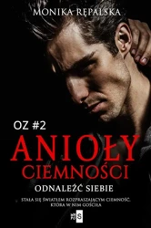 eBook Anioły ciemności. Odnaleźć siebie #2 - Monika Rępalska mobi epub