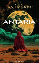 eBook Antaria - A.j.a. Gutowski mobi epub