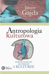 eBook Antropologia kulturowa. część I - Janusz Gajda