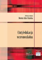 eBook (Anty)edukacja wczesnoszkolna - Dorota Klus-Stańska mobi epub