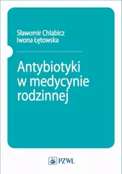 eBook Antybiotyki w medycynie rodzinnej - Sławomir Chlabicz mobi epub