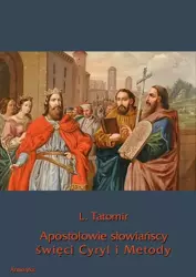 eBook Apostołowie słowiańscy święci Cyryl i Metody - L. Tatomir