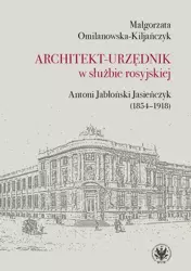 eBook Architekt-urzędnik w służbie rosyjskiej - Małgorzata Omilanowska-Kiljańczyk epub mobi