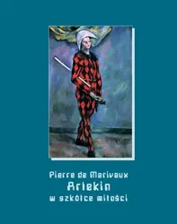 eBook Arlekin w szkółce miłości - Pierre De Marivaux mobi epub