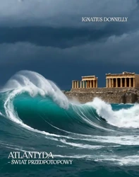 eBook Atlantyda – świat przedpotopowy. Atlantis – The Antediluvian World - Ignatius Donnelly mobi epub