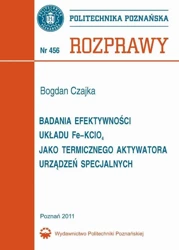 eBook Badania efektywności układu Fe–KClO4 jako termicznego aktywatora urządzeń specjalnych - Bogdan Czajka