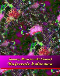 eBook Bajecznie kolorowa - Ignacy Maciejowski epub mobi