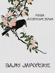 eBook Bajki japońskie - Maria Juszkiewiczowa