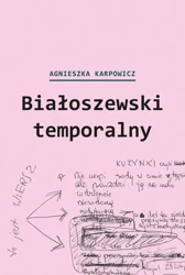 eBook Białoszewski temporalny - Agnieszka Karpowicz mobi epub