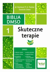 eBook Biblia DMSO. Tom 1. Skuteczne terapie - Hartmut Fischer epub mobi