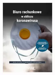 eBook Biuro rachunkowe w obliczu koronawirusa - Praca Zbiorowa