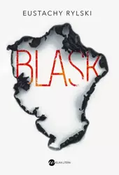 eBook Blask - Eustachy Rylski epub mobi