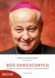 eBook Bóg odrzuconych - Artur Ważny epub mobi