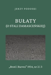 eBook Bułaty (O stali damasceńskiej) - Jerzy Podoski epub