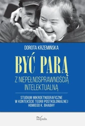 eBook Być parą z niepełnosprawnością intelektualną - Dorota Krzemińska epub mobi