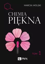 eBook Chemia Piękna Tom 1 - Marcin Molski mobi epub