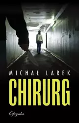 eBook Chirurg - Michał Larek epub mobi